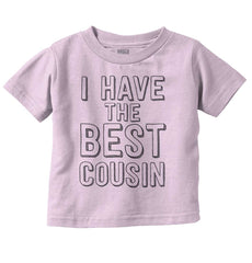 Best Cousin Infant Toddler T Shirt-Direct To Garment Print-Brisco Baby