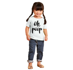 Oh Poop Infant Toddler T Shirt-Direct To Garment Print-Brisco Baby