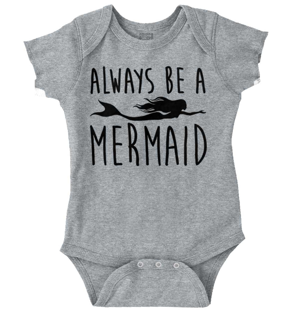 Always Be A Mermaid Romper Bodysuit-Direct To Garment Print-Brisco Baby