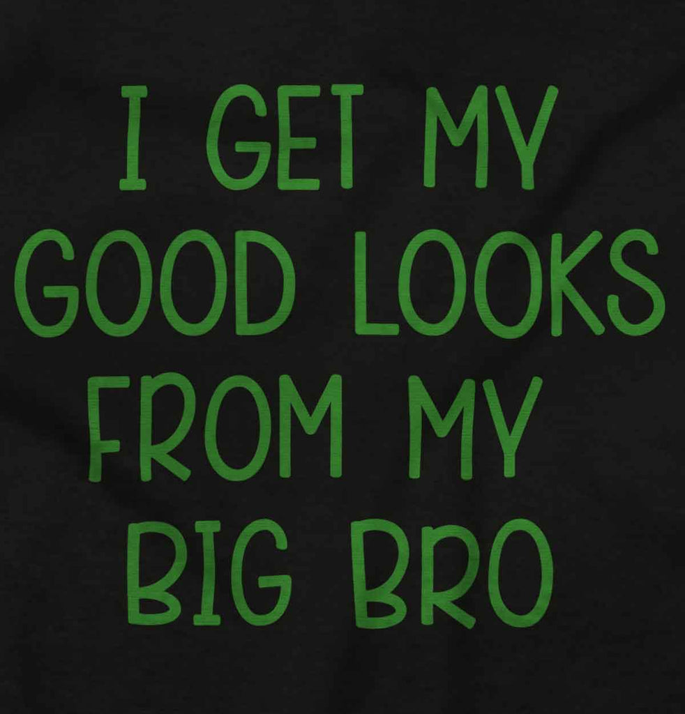 Good Looks From My Big Bro Infant Baby Bib-Direct To Garment Print-Brisco Baby