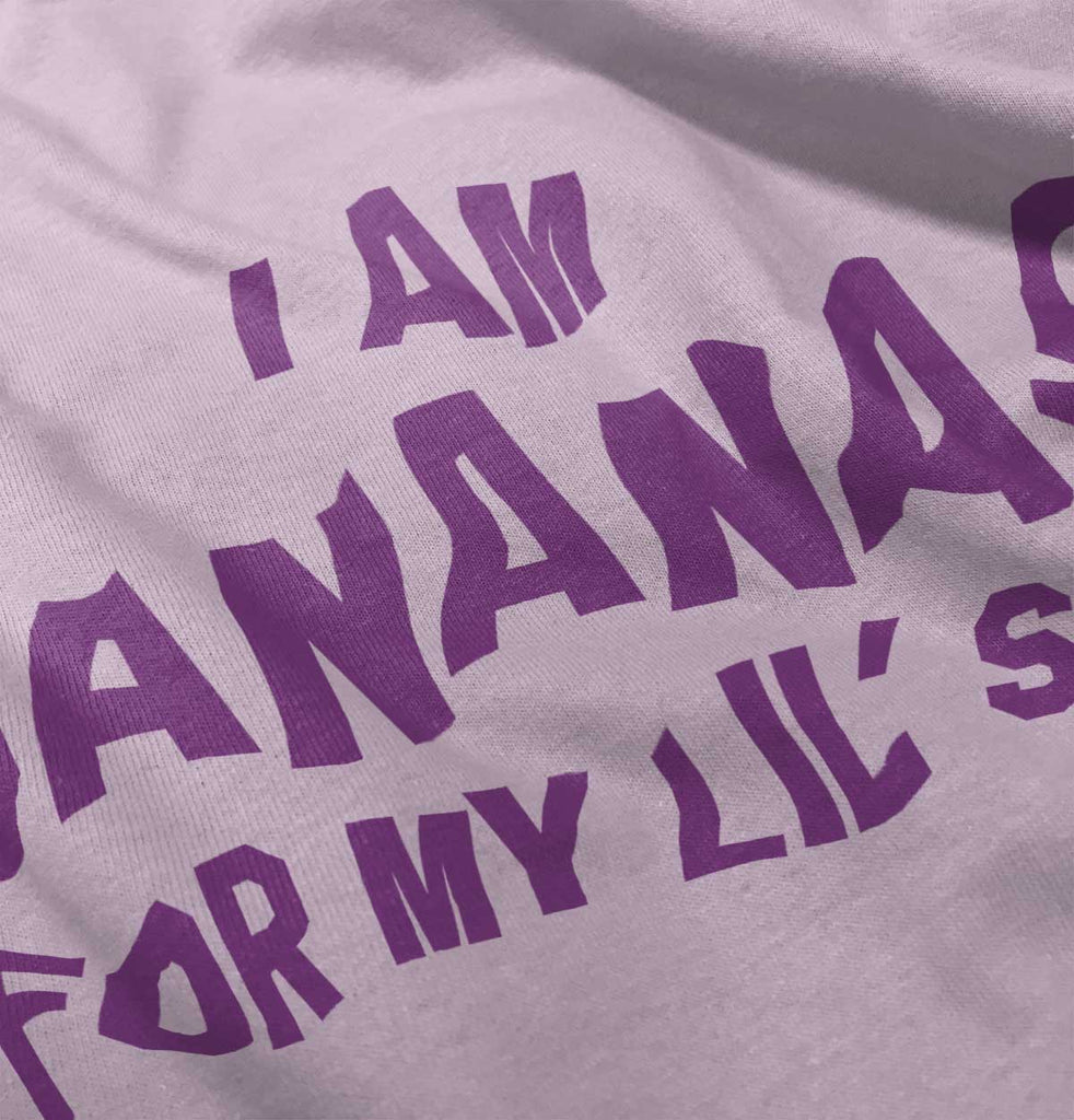 Bananas For Lil Sis Infant Toddler T Shirt-Direct To Garment Print-Brisco Baby