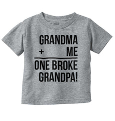 One Broke Grandpa Infant Toddler T Shirt-Direct To Garment Print-Brisco Baby