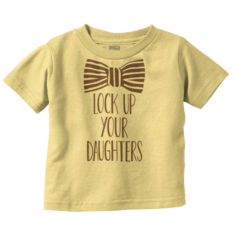Lock Up Your Daughters Infant Toddler T Shirt-Direct To Garment Print-Brisco Baby