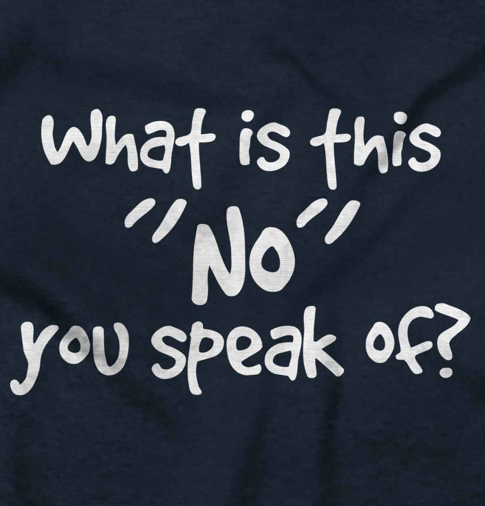 What is No Romper Bodysuit-Direct To Garment Print-Brisco Baby