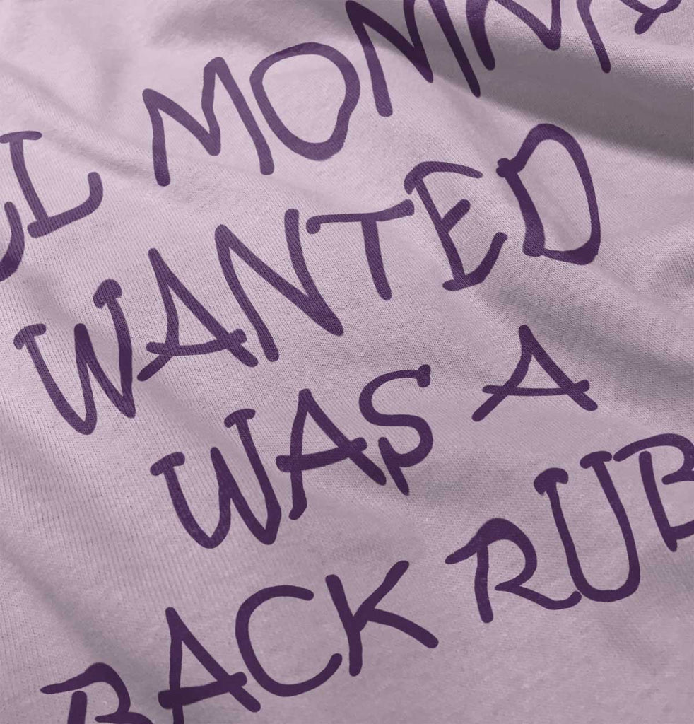 Mommy Backrub Infant Toddler T Shirt-Direct To Garment Print-Brisco Baby