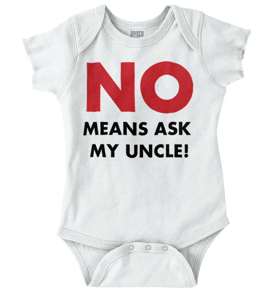 No Means Ask Uncle Romper Bodysuit-Direct To Garment Print-Brisco Baby