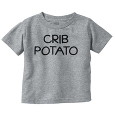 Crib Potato Infant Toddler T Shirt-Direct To Garment Print-Brisco Baby