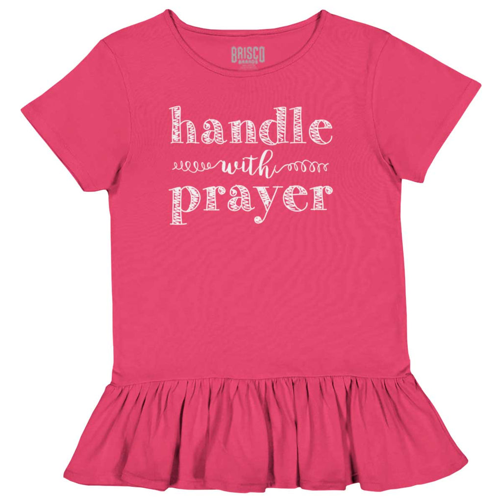 Handle With Prayer Toddler Ruffle Bottom Tee-Direct To Garment Print-Brisco Baby