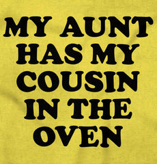 Aunt Has Cousin In Oven Romper Bodysuit-Direct To Garment Print-Brisco Baby
