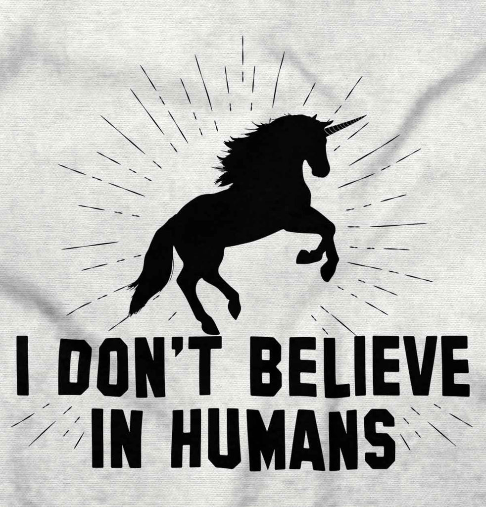 Don't Believe In Humans Infant Toddler T Shirt-Direct To Garment Print-Brisco Baby