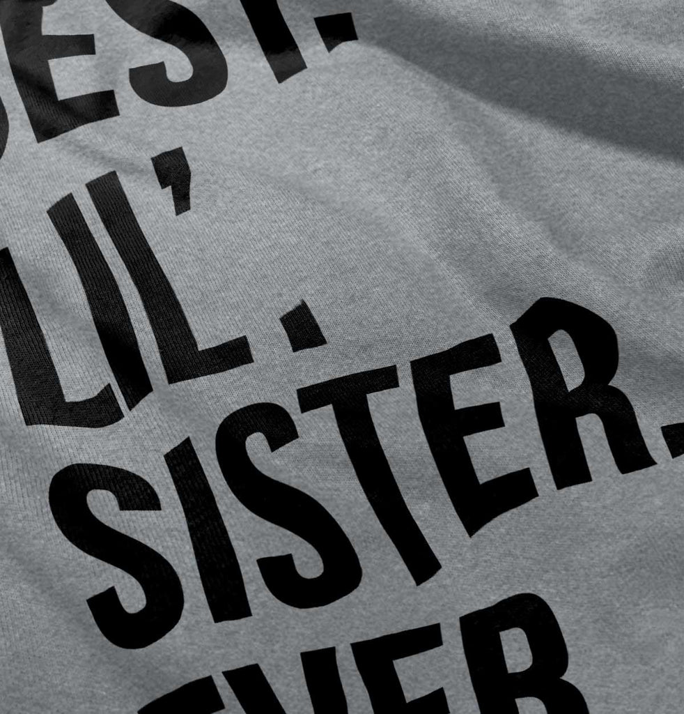 Best Lil Sister Ever Romper Bodysuit-Direct To Garment Print-Brisco Baby