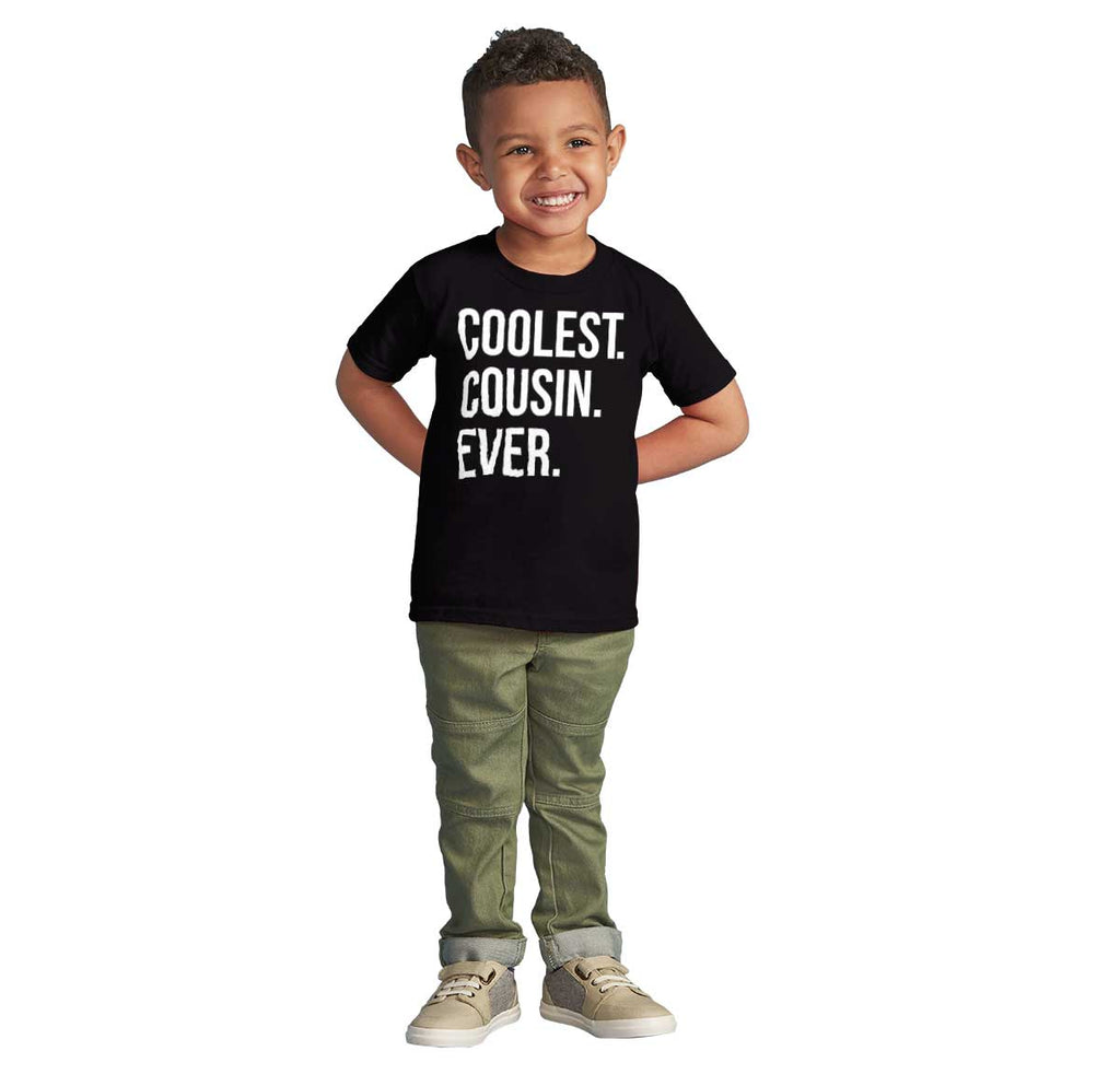 Coolest Cousin Ever Infant Toddler T Shirt-Direct To Garment Print-Brisco Baby