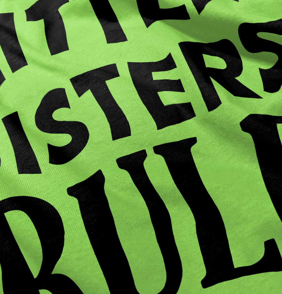 Little Sisters Rule Infant Toddler T Shirt-Direct To Garment Print-Brisco Baby