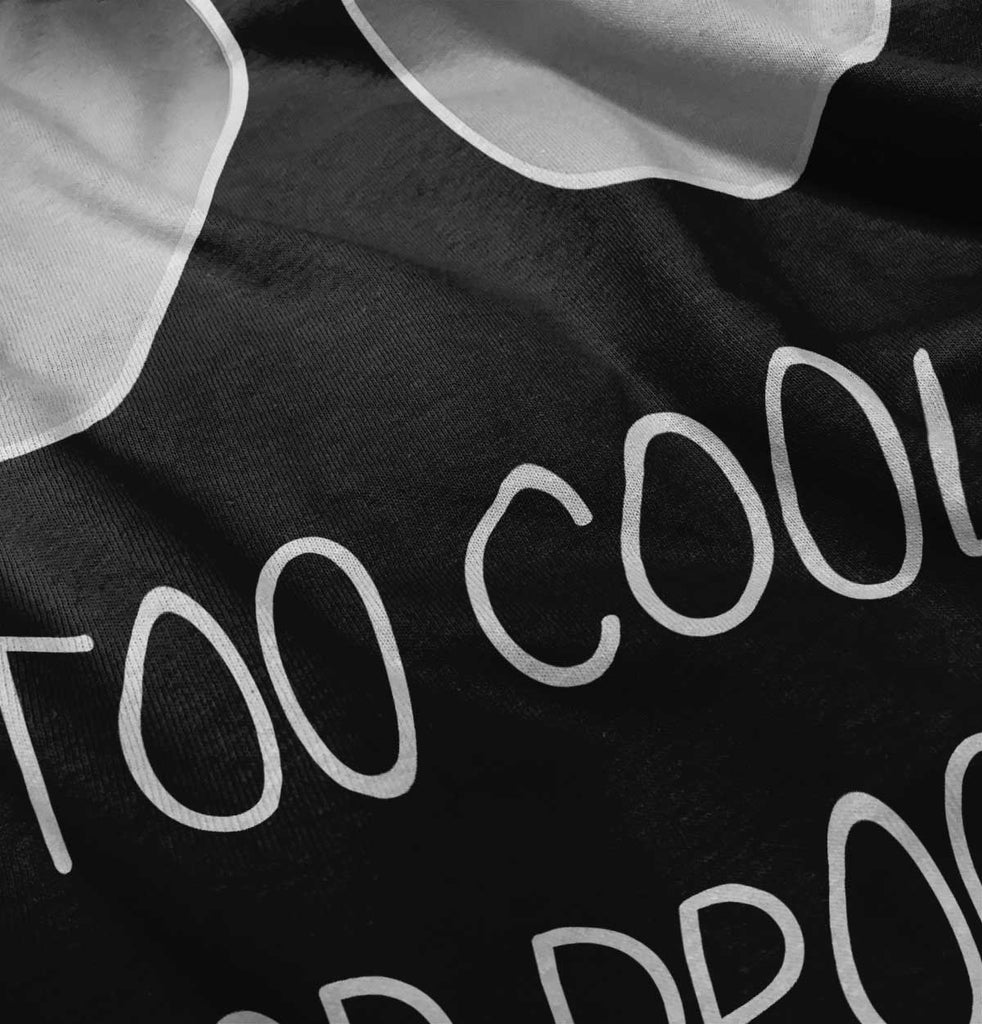 Cool for Drool Infant Toddler T Shirt-Direct To Garment Print-Brisco Baby