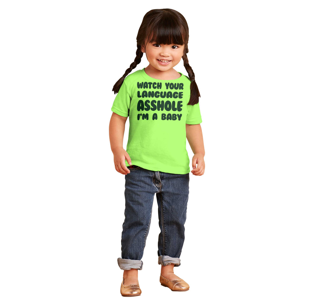 Watch Your Language Infant Toddler T Shirt-Direct To Garment Print-Brisco Baby