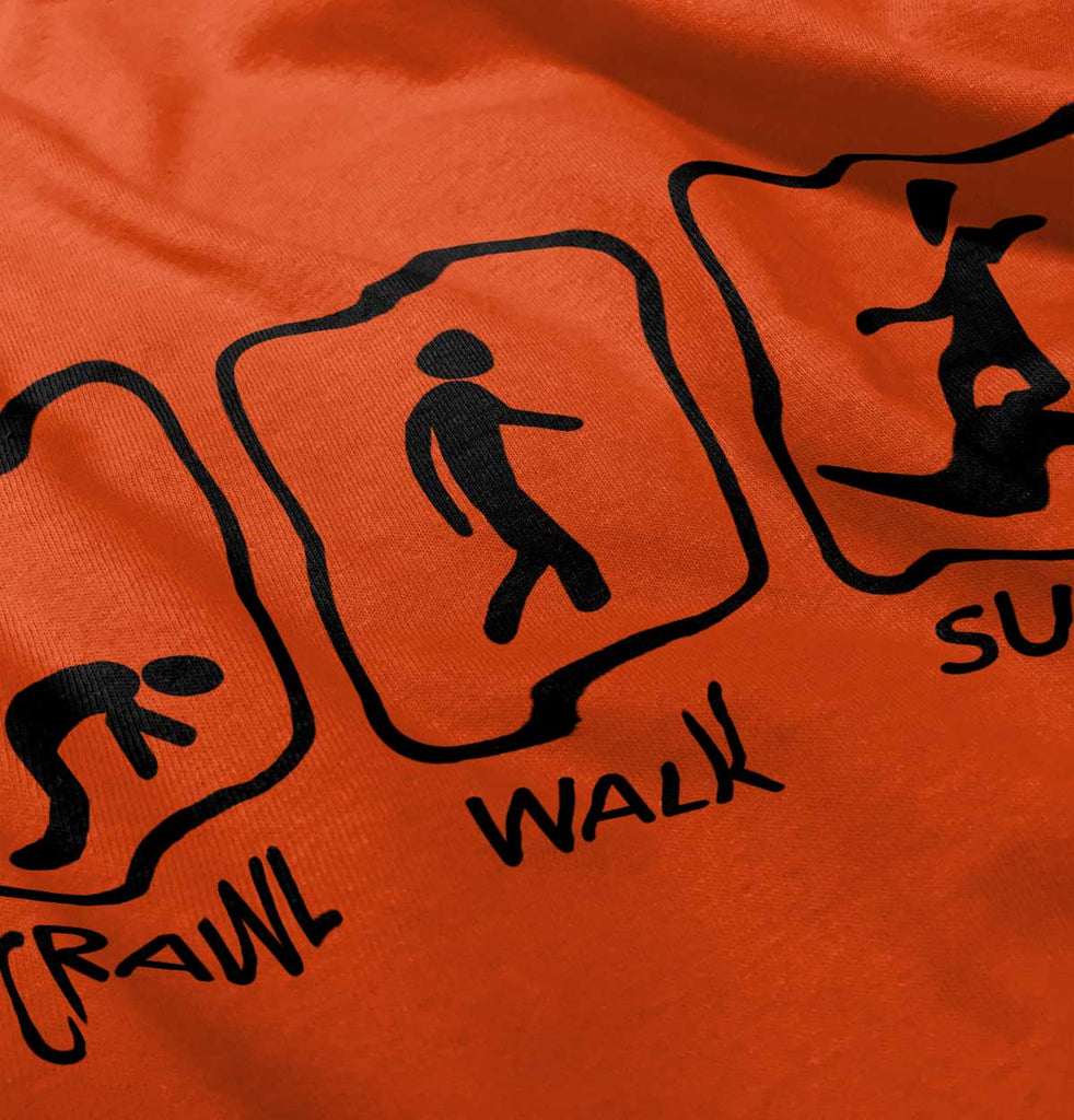 Crawl Walk Surf Infant Toddler T Shirt-Direct To Garment Print-Brisco Baby