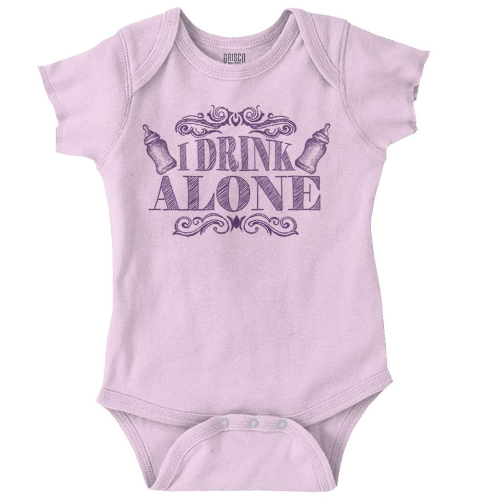 I Drink Alone Romper Bodysuit-Direct To Garment Print-Brisco Baby