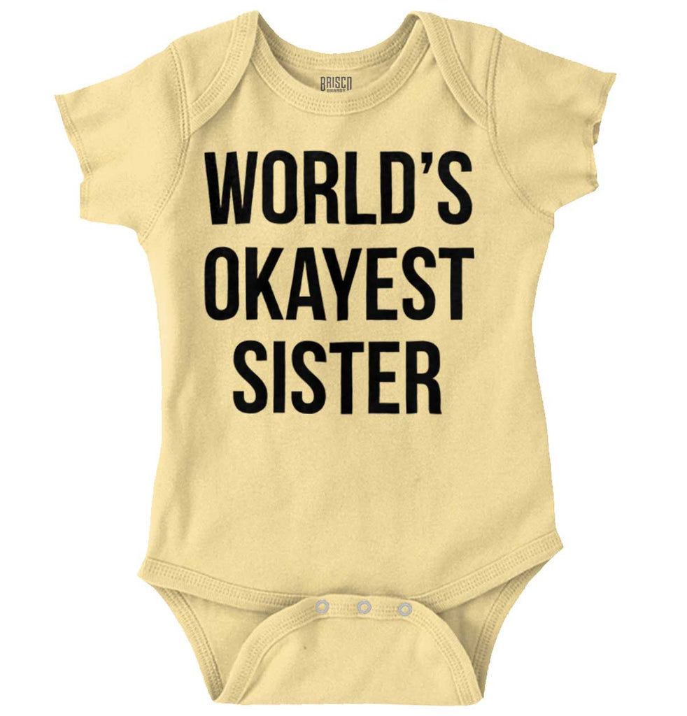 World's Okayest Sister Romper Bodysuit-Direct To Garment Print-Brisco Baby