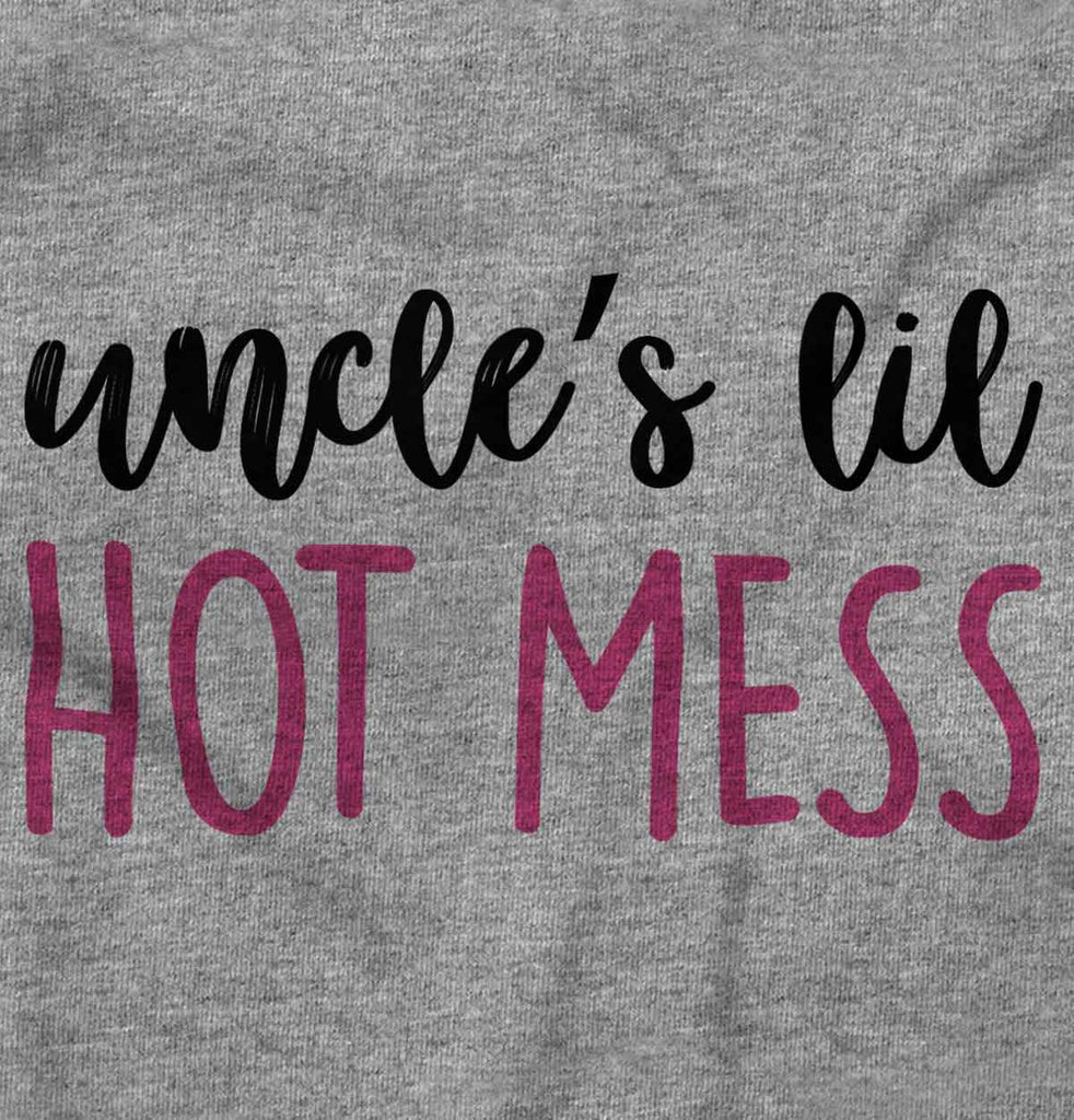 Uncle's Lil Hot Mess Infant Toddler T Shirt-Direct To Garment Print-Brisco Baby