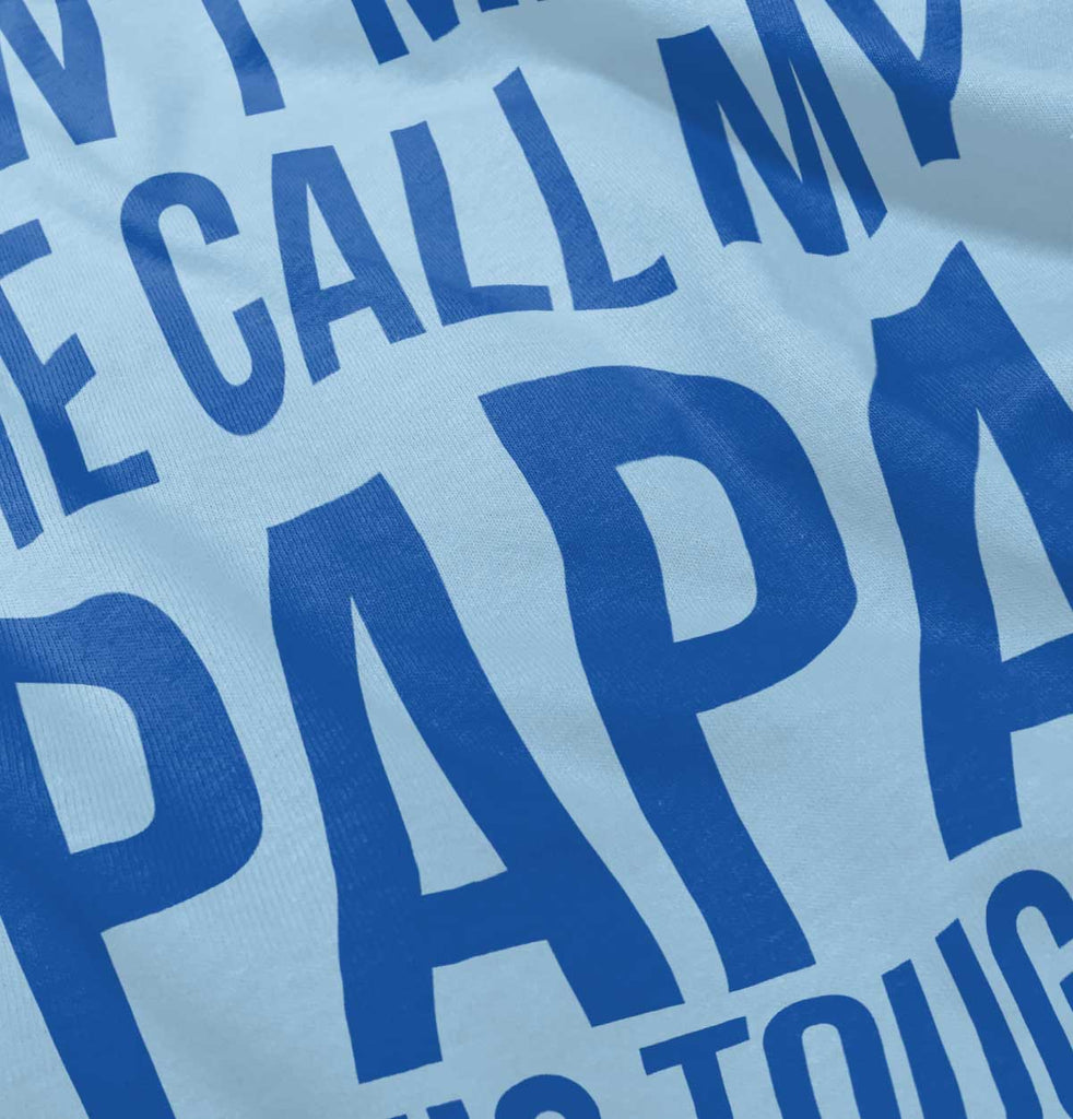 Don't Make Me Call Papa Infant Baby Bib-Direct To Garment Print-Brisco Baby