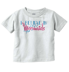 Believe In Mermaids Infant Toddler T Shirt-Direct To Garment Print-Brisco Baby