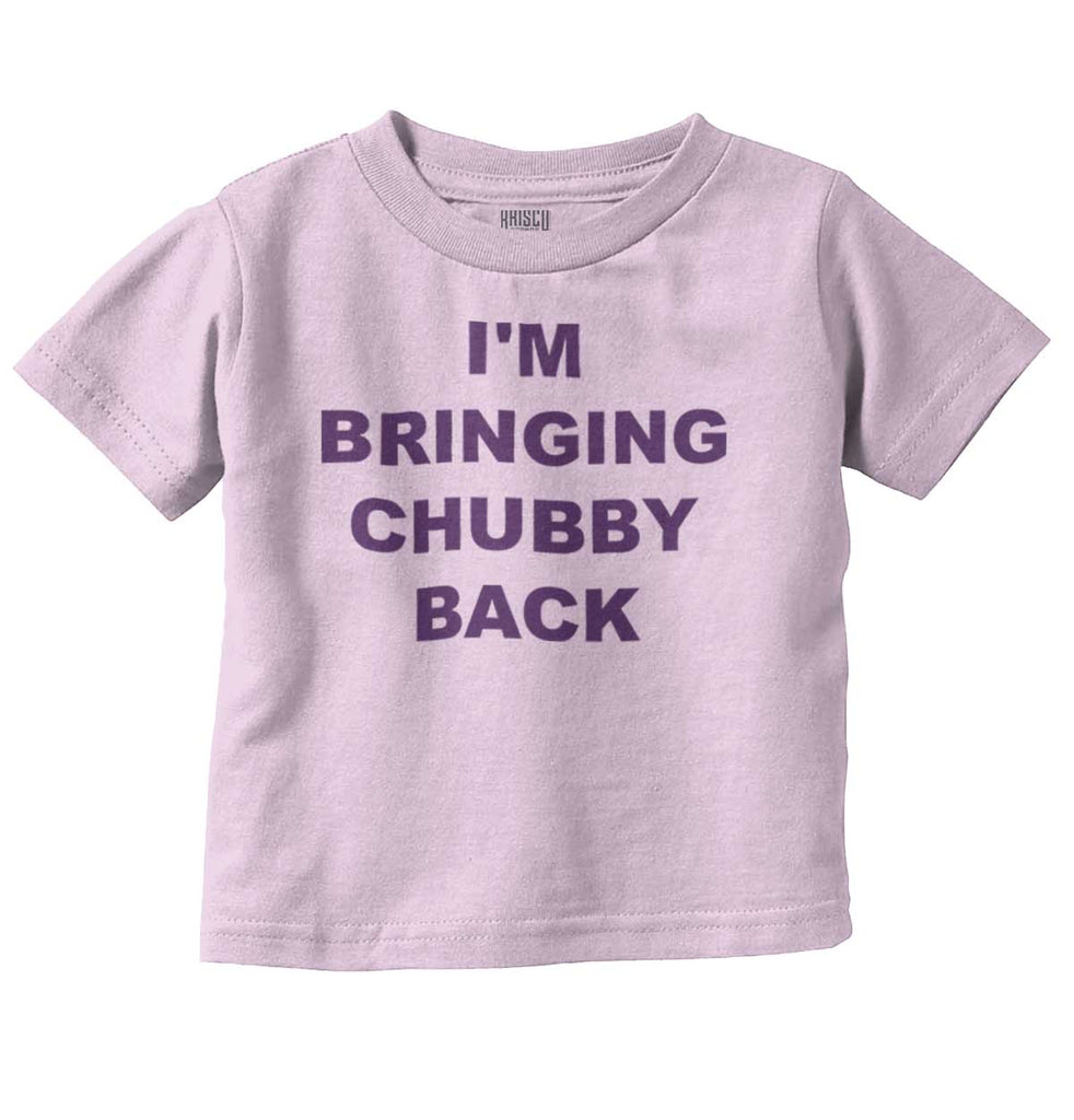 Chubby Back Infant Toddler T Shirt-Direct To Garment Print-Brisco Baby