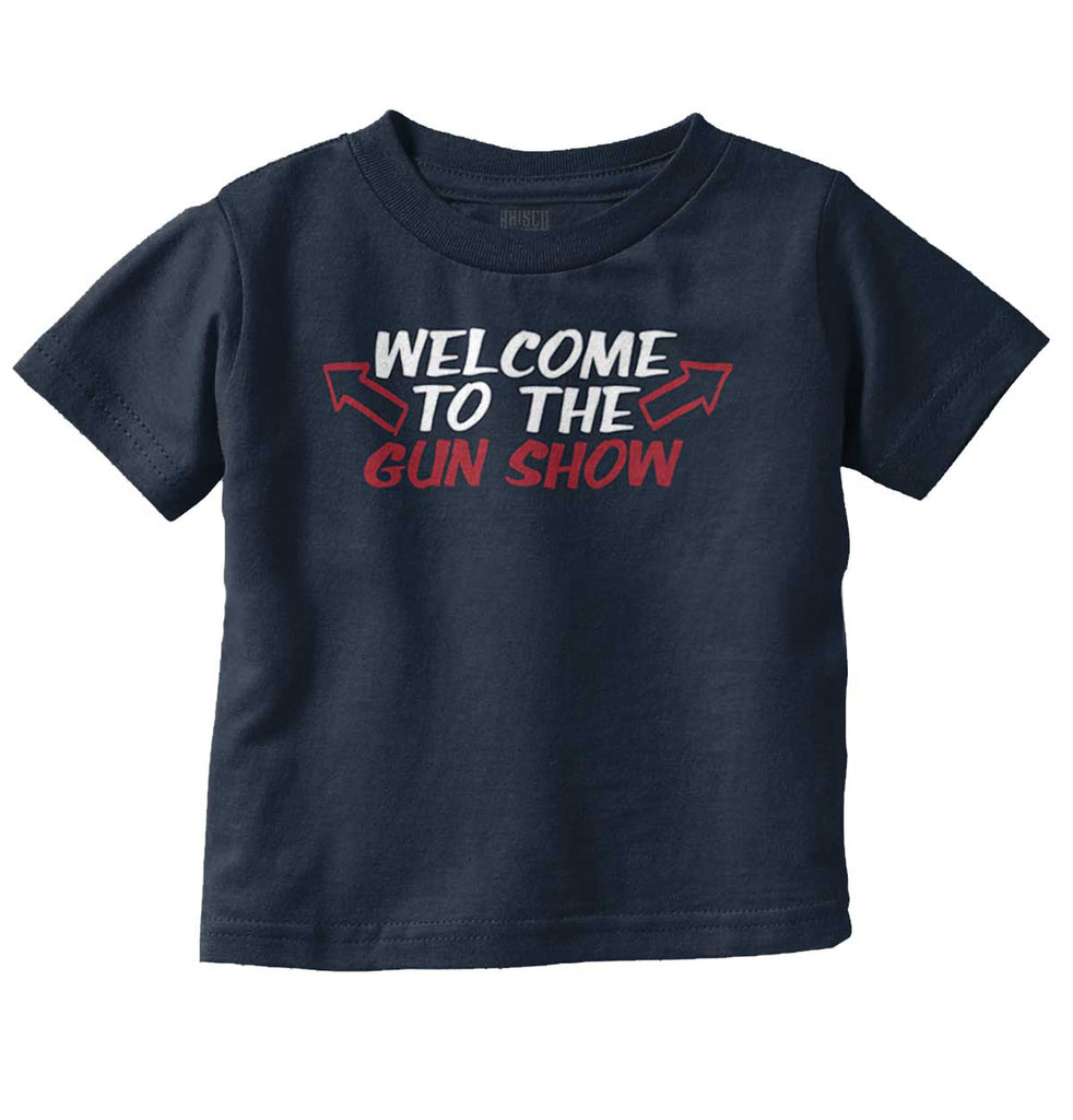 Gun Show Infant Toddler T Shirt-Direct To Garment Print-Brisco Baby