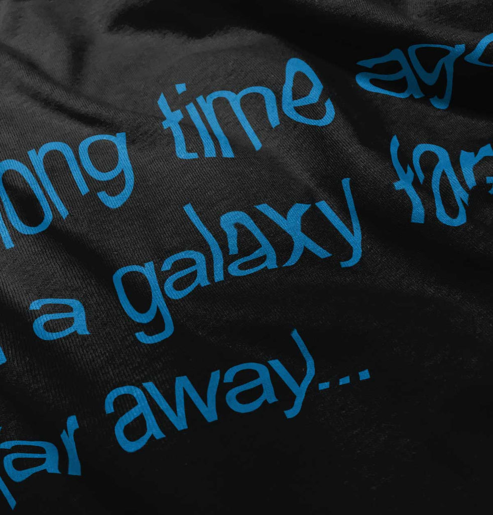 Long Time Ago Infant Toddler T Shirt-Direct To Garment Print-Brisco Baby