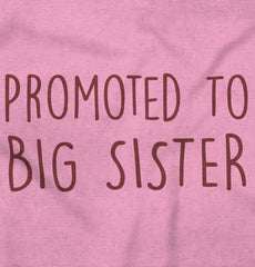 Promoted To Big Sister Infant Toddler T Shirt-Direct To Garment Print-Brisco Baby