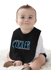 Uncle Cooler Than Yours Infant Baby Bib-Direct To Garment Print-Brisco Baby