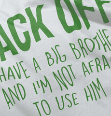 Back Off Have Big Brother Infant Baby Bib-Direct To Garment Print-Brisco Baby