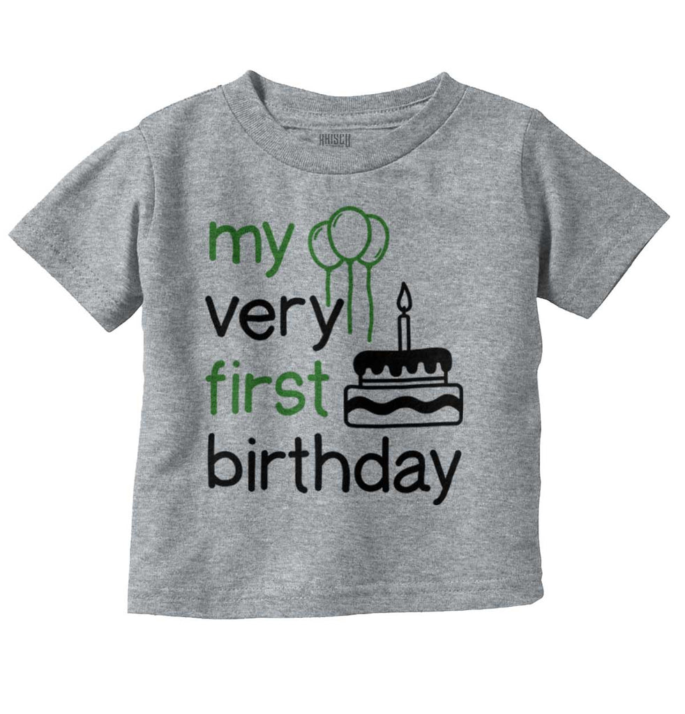 Very First Birthday Infant Toddler T Shirt-Direct To Garment Print-Brisco Baby