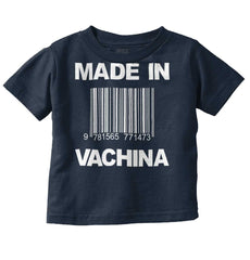 Made In Vachina Infant Toddler T Shirt-Direct To Garment Print-Brisco Baby