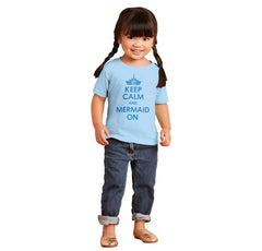Keep Calm Mermaid On Infant Toddler T Shirt-Direct To Garment Print-Brisco Baby