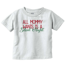 All Mommy Wants Infant Toddler T Shirt-Direct To Garment Print-Brisco Baby