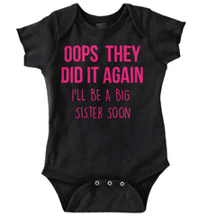 Oops They Did It Again Big Sister Romper Bodysuit-Direct To Garment Print-Brisco Baby