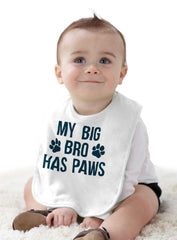 My Big Bro Has Paws Infant Baby Bib-Direct To Garment Print-Brisco Baby