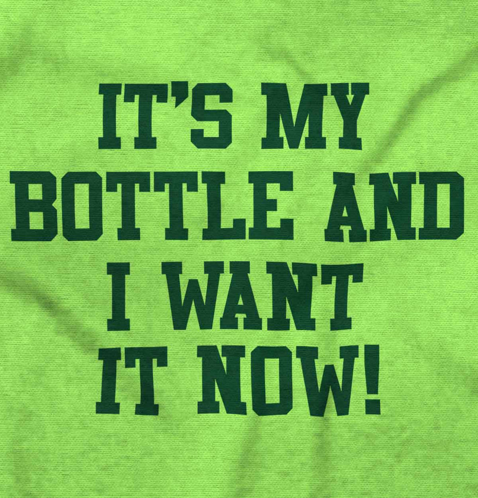 I Want It Now Infant Toddler T Shirt-Direct To Garment Print-Brisco Baby