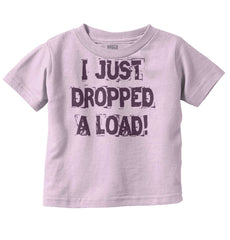 Dropped Load Infant Toddler T Shirt-Direct To Garment Print-Brisco Baby
