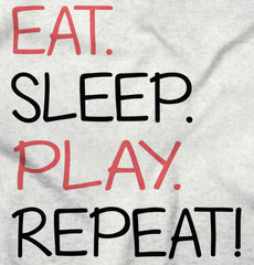 Eat Sleep Play Infant Toddler T Shirt-Direct To Garment Print-Brisco Baby