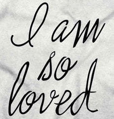 So Loved Infant Toddler T Shirt-Direct To Garment Print-Brisco Baby