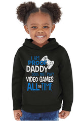 Daddy Plays Video Games Toddler Pullover Hoodie-Direct To Garment Print-Brisco Baby