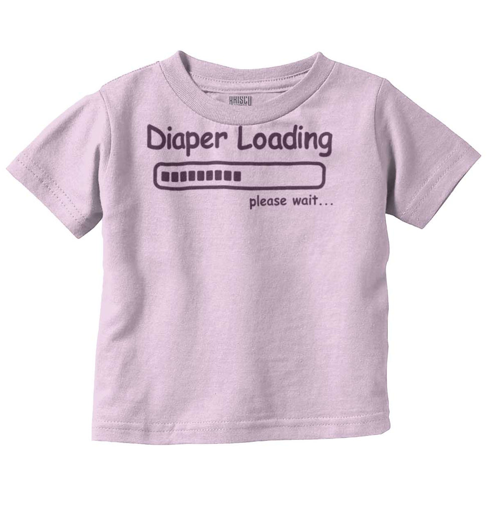 Diaper Loading Infant Toddler T Shirt-Direct To Garment Print-Brisco Baby