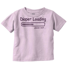 Diaper Loading Infant Toddler T Shirt-Direct To Garment Print-Brisco Baby