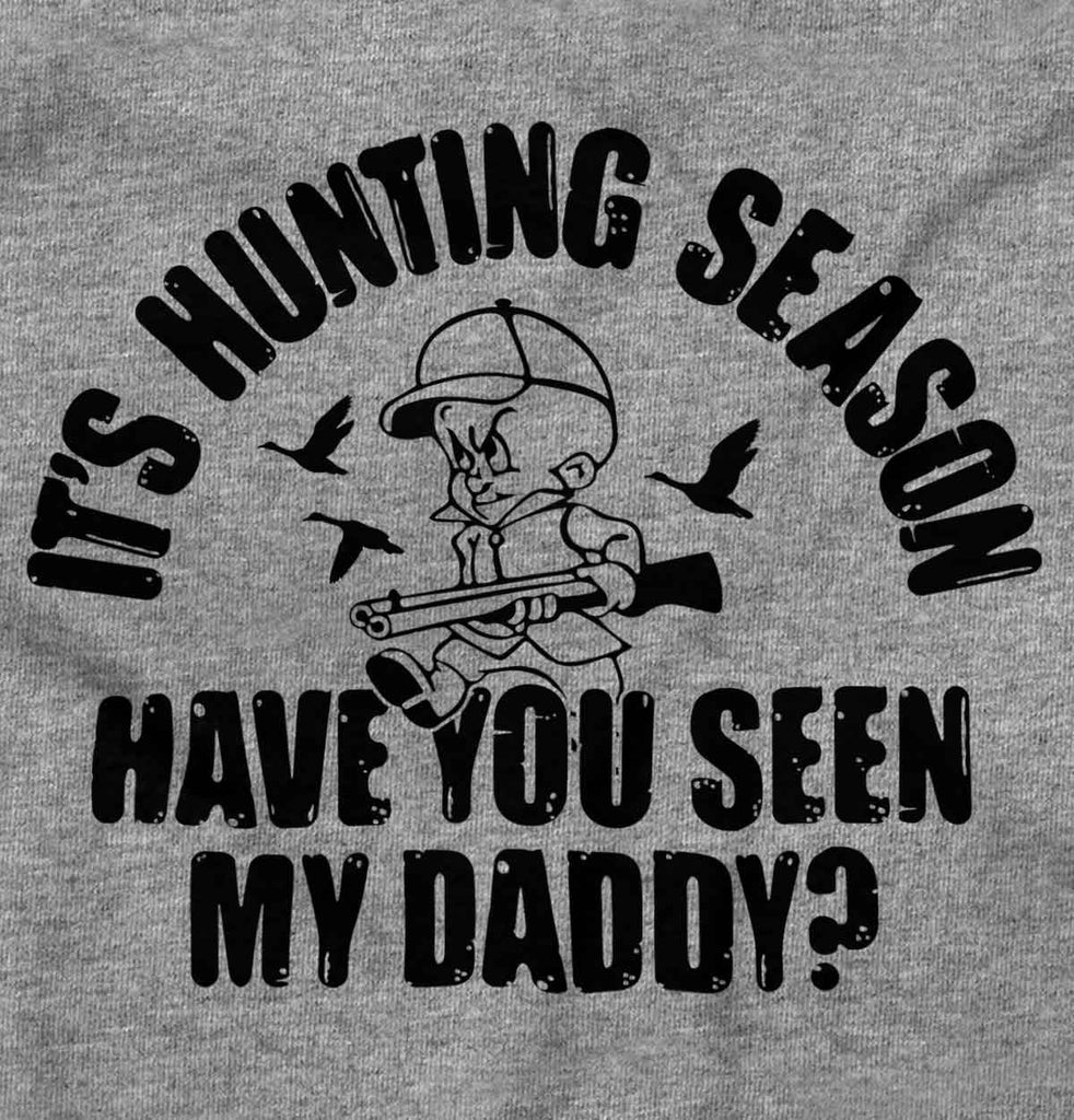 Where is Dad Hunting Infant Toddler T Shirt-Direct To Garment Print-Brisco Baby