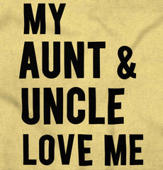 Aunt And Uncle Love Me Infant Toddler T Shirt-Direct To Garment Print-Brisco Baby