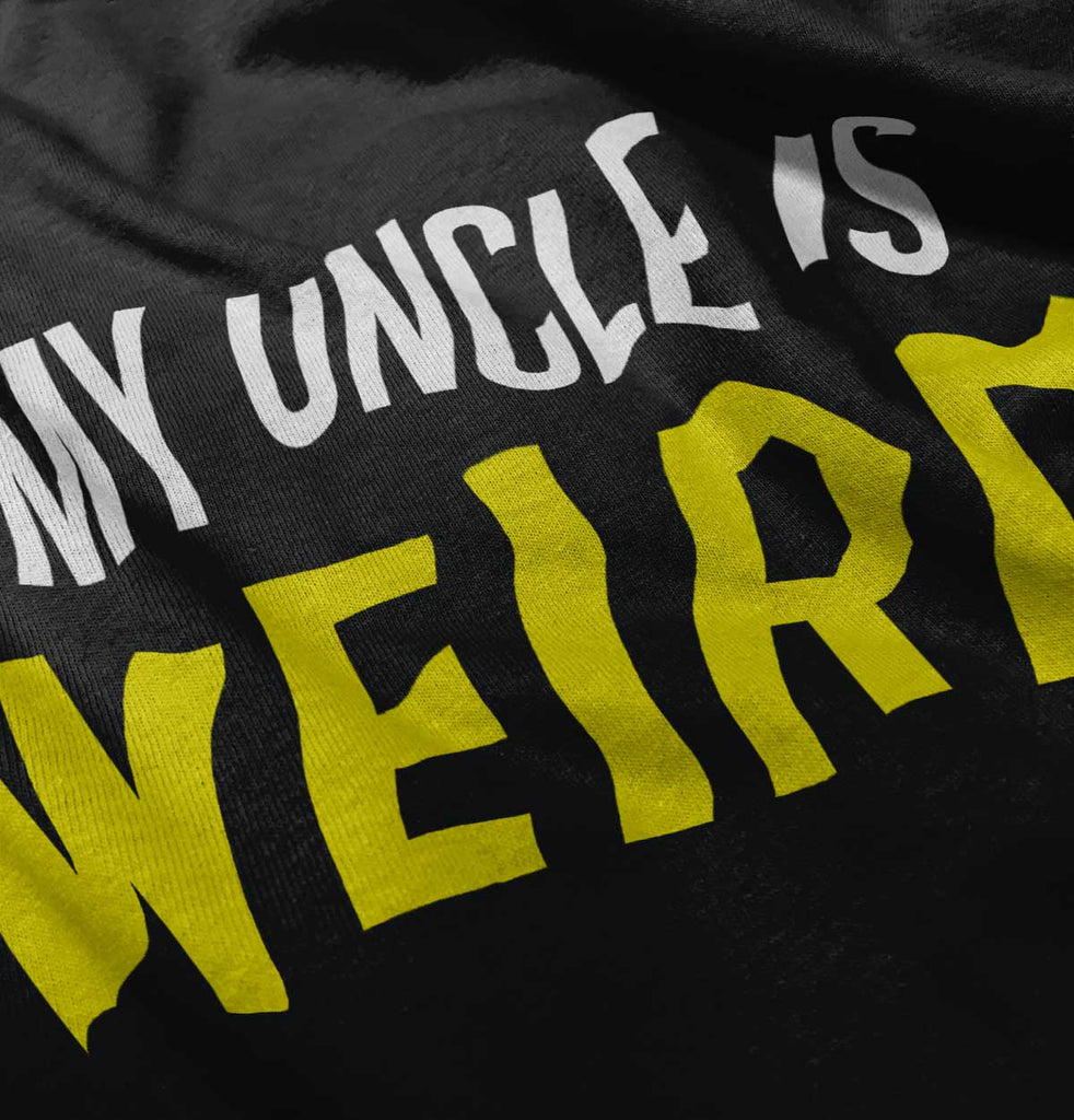 My Uncle Is Weird Romper Bodysuit-Direct To Garment Print-Brisco Baby