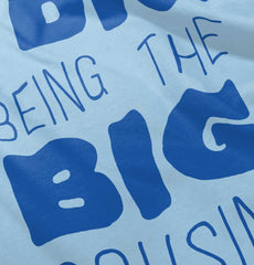 Dig Big Cousin Infant Toddler T Shirt-Direct To Garment Print-Brisco Baby