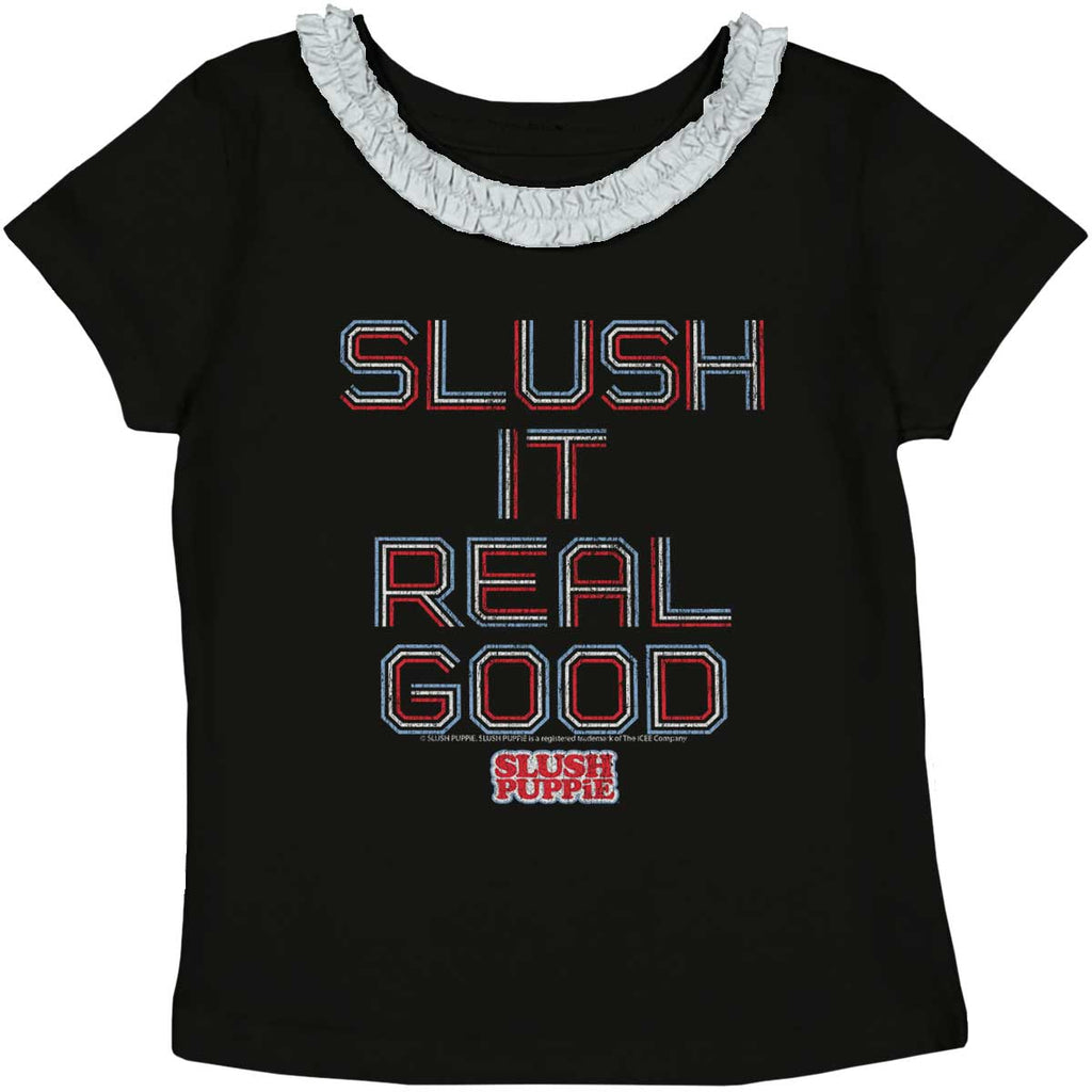 Slush It Real Good Toddler Ruffled Trim T-Shirt-Direct To Garment Print-Brisco Baby