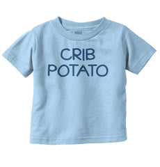 Crib Potato Infant Toddler T Shirt-Direct To Garment Print-Brisco Baby